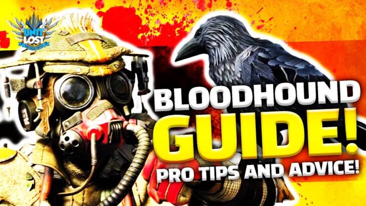 Apex Legends – Bloodhound Guide! (Pro Tips and Advice!) – The Technological Tracker!