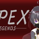 【APEX】ローバイベントVSキャラコン厨　→　イケメンカスデュオランク【新人Vtuber】