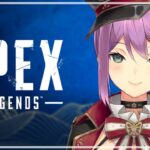 【APEX】 突発コラボ？！新キャラ出たし久しぶりにやって三日！！ 【にじさんじ/桜凛月】