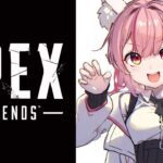 【APEX】久々ソロえぺ！ランク行くぞ行くぞ【にじさんじ/える】