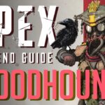 Bloodhound Legend Guide | Apex Legends