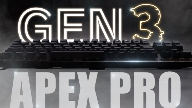 世界中が待ち望んだ新作APEX PRO GEN 3