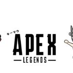 【APEX】【雑談】
