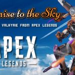 【APEXキャラソング – ヴァルキリー】Promise to the Sky – Inspired by Valkyrie from Apex Legends