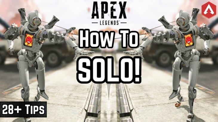 28+ Pro Tips Advanced ‘HOW TO SOLO’ Guide! Apex Legends Iron Crown Event