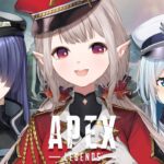 【APEX】忘れた頃にABC再集合【にじさんじ/える】