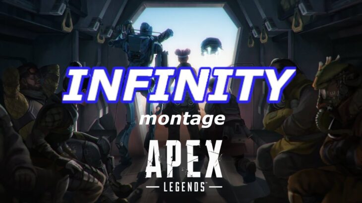 APEXキル集×INFINITY