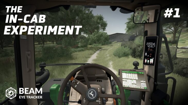 *NEW SERIES* – The In-Cab Experiment – with Beam Eye Tracker