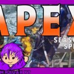 【APEX】今日は色々キャラ使って練習しよぉっと！