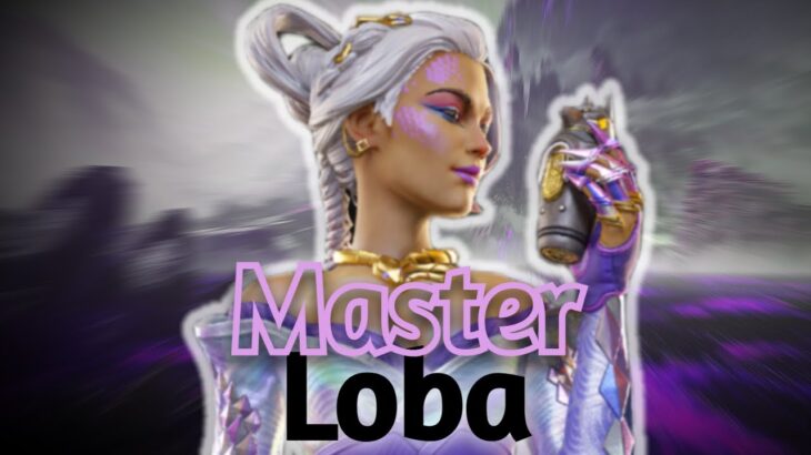 How to Play & Master Loba in Apex Legends! Full Kit Guide | Season 27